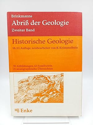 Seller image for Brinkmanns Abri der Geologie; Band 2: Historische Geologie Teil: 2, Historische Geologie for sale by Antiquariat Smock