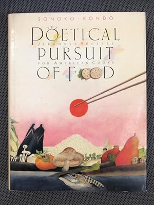 Seller image for The Poetical Pursuit of Food: Japanese Recipes for American Cooks for sale by The Groaning Board