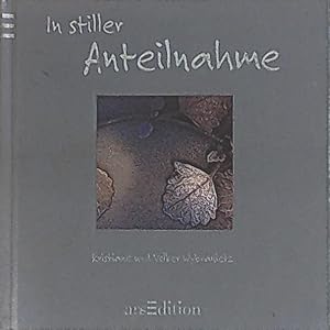 Seller image for In stiller Anteilnahme for sale by Leserstrahl  (Preise inkl. MwSt.)