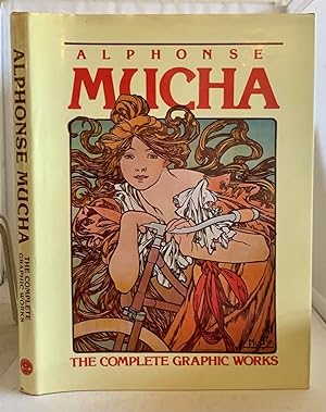 Seller image for Alphonse Mucha The Complete Graphic Works for sale by S. Howlett-West Books (Member ABAA)