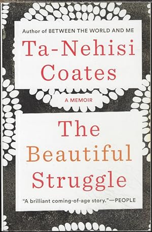 Seller image for THE BEAUTIFUL STRUGGLE; A Memoir for sale by Books from the Crypt