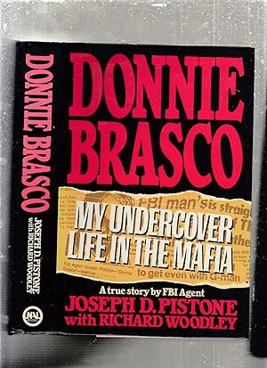 Bild des Verkufers fr Donnie Brasco: My Undercover Life in the Mafia zum Verkauf von Old Book Shop of Bordentown (ABAA, ILAB)