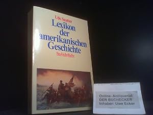 Bild des Verkufers fr Lexikon der amerikanischen Geschichte. Beck'sche Reihe ; 1194 zum Verkauf von Der Buchecker