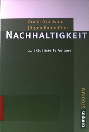 Seller image for Nachhaltigkeit : eine Einfhrung. Campus Studium. for sale by books4less (Versandantiquariat Petra Gros GmbH & Co. KG)