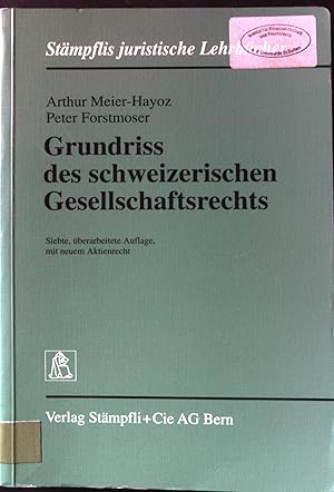 Bild des Verkufers fr Grundriss des schweizerischen Gesellschaftsrechts. Stmpflis juristische Lehrbcher. Stmpflis juristische Lehrbcher. zum Verkauf von books4less (Versandantiquariat Petra Gros GmbH & Co. KG)