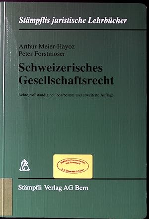 Seller image for Schweizerisches Gesellschaftsrecht. Stmpflis juristische Lehrbcher. for sale by books4less (Versandantiquariat Petra Gros GmbH & Co. KG)