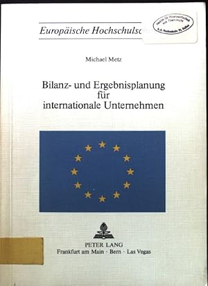 Bild des Verkufers fr Bilanz- und Ergebnisplanung fr internationale Unternehmen. Europische Hochschulschriften / Reihe 5 / Volks- und Betriebswirtschaft. Bd. 185 zum Verkauf von books4less (Versandantiquariat Petra Gros GmbH & Co. KG)