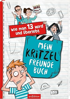 Seller image for Wie man 13 wird und berlebt ? Mein Kritzel-Freundebuch: Das Freundebuch zur Bestseller-Reihe | Mit lustigen Fragen, Mitmachseiten und viel Platz fr Kreativitt, fr Jungen und Mdchen for sale by buchlando-buchankauf