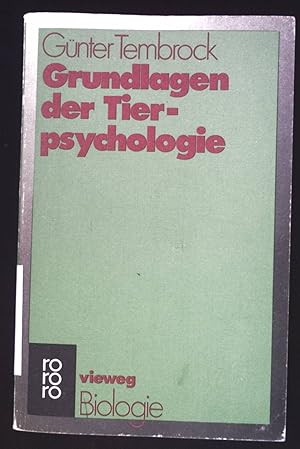 Seller image for Grundlagen der Tierpsychologie. ( rororo-vieweg ; 8 ) Biologie : Grundkurs for sale by books4less (Versandantiquariat Petra Gros GmbH & Co. KG)