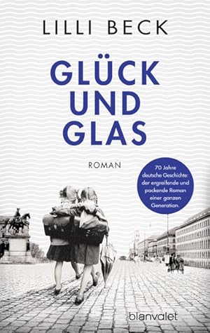 Glück und Glas: Roman