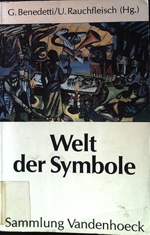 Imagen del vendedor de Welt der Symbole : interdisziplinre Aspekte der Symbolverstndnisses. Sammlung Vandenhoeck. a la venta por books4less (Versandantiquariat Petra Gros GmbH & Co. KG)