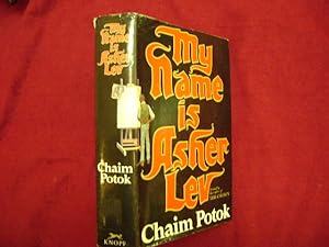 Seller image for The Gift of Asher Lev. A Novel. First edition. for sale by BookMine