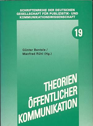 Bild des Verkufers fr Theorien ffentlicher Kommunikation Problemfelder, Positionen, Perspektiven zum Verkauf von avelibro OHG