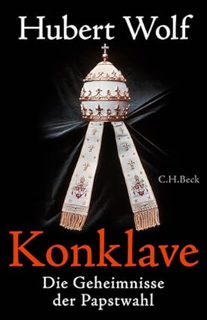 Seller image for Konklave Die Geheimnisse der Papstwahl for sale by Buchhandlung Bcken