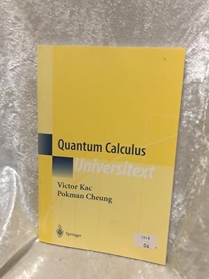 Seller image for Quantum Calculus (Universitext) for sale by Antiquariat Jochen Mohr -Books and Mohr-