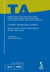 Imagen del vendedor de INCLUSIN, DISCAPACIDAD Y EMPLEO . Algunas claves a travs de siete historias de vida. Caso Ecuador a la venta por AG Library