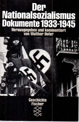 Seller image for Der Nationalsozialismus. Dokumente 1933-1945. for sale by Leonardu