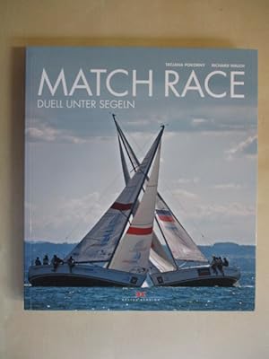 Match Race - Duel unter Segeln