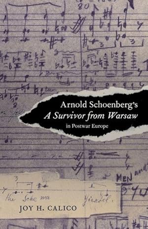 Image du vendeur pour Arnold Schoenberg s A Survivor from Warsaw in Postwar Europe mis en vente par moluna