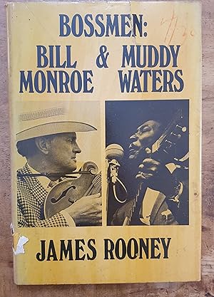 Immagine del venditore per THE BOSSMEN: Bill Monroe & Muddy Waters venduto da Uncle Peter's Books