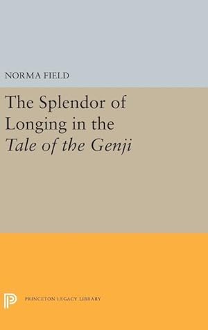 Bild des Verkufers fr The Splendor of Longing in the Tale of the Genji zum Verkauf von moluna