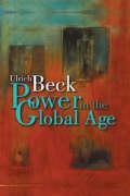 Imagen del vendedor de Power in the Global Age a la venta por moluna