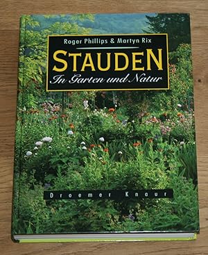 Seller image for Stauden in Garten und Natur. for sale by Antiquariat Gallenberger