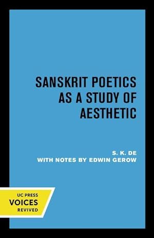 Bild des Verkufers fr Sanskrit Poetics as a Study of Aesthetic zum Verkauf von moluna