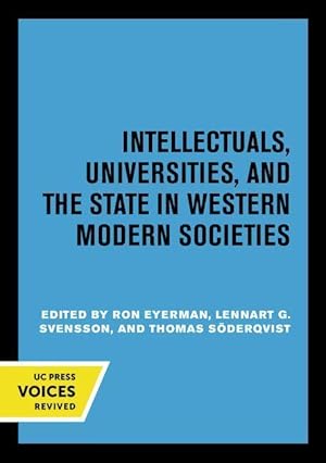 Seller image for Intellectuals, Universities, and the State in Western Modern Societies for sale by moluna