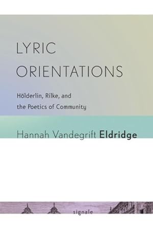 Seller image for Lyric Orientations for sale by moluna