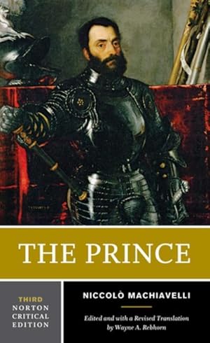 Seller image for The Prince: A Norton Critical Edition for sale by moluna