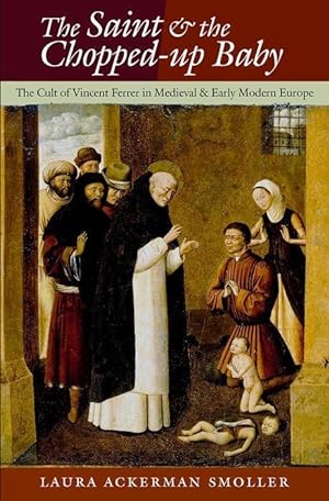 Bild des Verkufers fr The Saint and the Chopped-Up Baby zum Verkauf von moluna