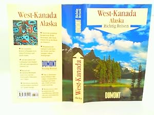 Seller image for West - Kanada und Alaska. Richtig reisen for sale by mediafritze