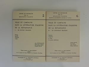 Ville et campagne dans la littérature (litterature) Italienne de la Renaissance (in 2 volumes). V...