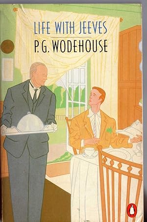 Image du vendeur pour LIFE WITH JEEVES: THE INIMITABLE JEEVES/ VERY GOOD, JEEVES!/ RIGHT HO, JEEVES mis en vente par Mr.G.D.Price