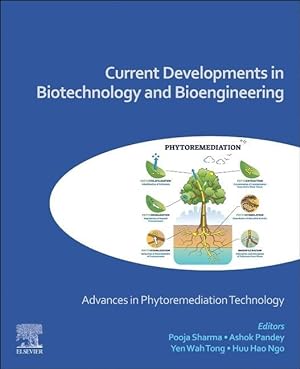 Bild des Verkufers fr Current Developments in Biotechnology and Bioengineering: Advances in Phytoremediation Technology zum Verkauf von moluna