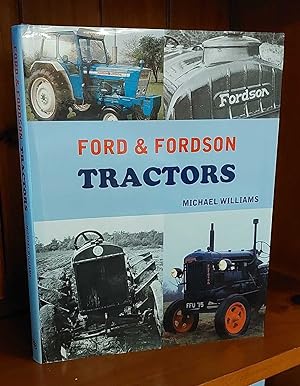 A PICTORIAL COLLECTION OF TRACTORS 1950s to Modern
