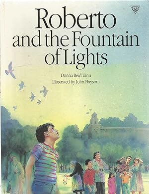 Imagen del vendedor de Roberto and the Fountain of Lights a la venta por Turn The Page Books