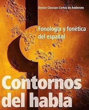 Bild des Verkufers fr Andersen, D: Contornos Del Habla - Fonologia y Fonetica del zum Verkauf von moluna
