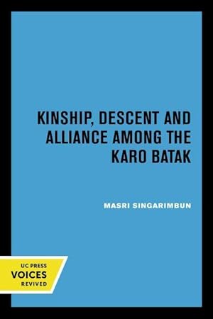 Bild des Verkufers fr Kinship, Descent and Alliance among the Karo Batak zum Verkauf von moluna