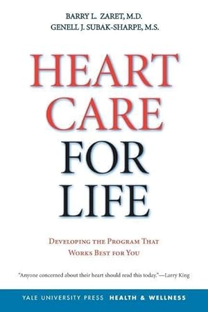 Bild des Verkufers fr Zaret, B: Heart Care For Life - Developing the Program that zum Verkauf von moluna