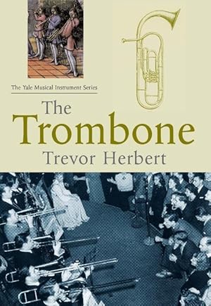 Imagen del vendedor de Herbert, T: The Trombone a la venta por moluna
