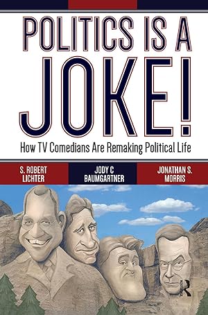 Seller image for Lichter, S: Politics Is a Joke! for sale by moluna