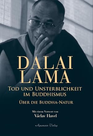 Immagine del venditore per Tod und Unsterblichkeit im Buddhismus Die Buddha-Natur venduto da primatexxt Buchversand