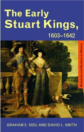 Seller image for Seel, G: The Early Stuart Kings, 1603-1642 for sale by moluna