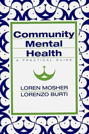 Bild des Verkufers fr Community Mental Health: A Practical Guide zum Verkauf von moluna