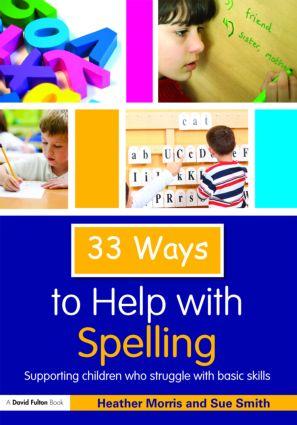 Seller image for Morris, H: 33 Ways to Help with Spelling for sale by moluna