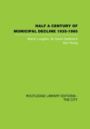 Seller image for Louglin, M: Half a Century of Municipal Decline for sale by moluna