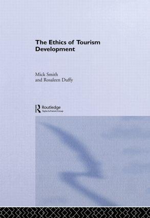 Bild des Verkufers fr Duffy, R: The Ethics of Tourism Development zum Verkauf von moluna