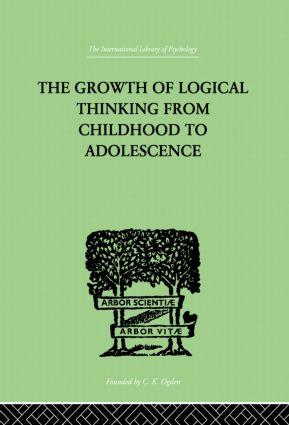 Imagen del vendedor de Piaget, J: The Growth of Logical Thinking from Childhood to a la venta por moluna